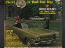 MERLE KILGORE: There's Gold In Them Thar Hills LP (Mono, corner ding, 2