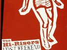 THE HI-RISERS Lost Weekend LP . garage rock and roll frat instro surf power pop