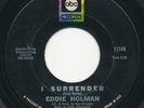 EDDIE HOLMAN I Surrender ABC Classic Northern Soul Stormer 45 Hear