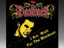 The Damned - I Am Wait For The Black Out Rare Single 7