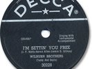 WILBURN BROTHERS Country 78 RPM Record. I'm Settin’ You Free/ Nothing at All