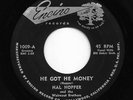 Mod Popcorn Calypso Jump Blues 45 HAL HOPPER Gotta Have You/He Got He Money