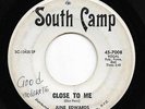 Northern Soul 45 JUNE EDWARDS Close To Me/You Ain't Woman Enough South Camp HEAR