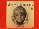 ARTHUR Dreams And Images 1967 HAUNTED FOLK PSYCH LP SEALED ORIGINAL Lee Harper