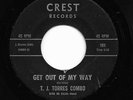 Mod Boogaloo Latin Jazz 45 T.J. TORRES COMBO Get Out Of My Way/Soul Cha Crest