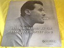 Rare Jazz LP : Interpretations of Stan Getz Quintet No. 2   Columbia 33CX 10082