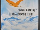 HEADSTONE: Still Looking LP Sealed rare Rock & Pop