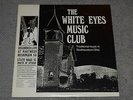 The White Eyes Music Club Traditional Music In Southeastern Ohio Booklet Insert