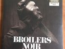 Broilers Noir Vinyl Ltd