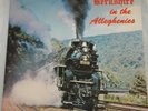 BERKSHIRE IN THE ALLEGHENIES Rare TRAIN Railroad LOCOMOTIVE SOUNDS Whistle