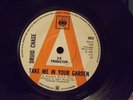 Druid Chase ?– Take Me In Your Garden. CBS. BIG ORANGE A LABEL. PROMO. PSYCH
