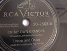 Lonzo And Oscar - 78rpm single 10-inch – Victor #20-2563 I’m My Own Grandpa