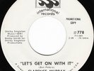 CLARENCE MURRAY Let's Get On With It Northern Soul Funk 45 Near Mint