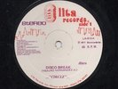 Rare Florida Disco 12” Circle - Disco break / My lady on Lita HEAR