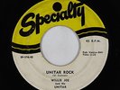 Blues Rocker 45 - Willie Joe & His Unitar - Unitar Rock - Specialty - mp3