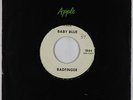 Rock 45 - Badfinger - Baby Blue - Apple - mp3 - test pressing