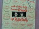 THE ROCKIN DEVILS - WITH A LITTLE HELP FROM OUR FRIENDS - RARE SIGNED HOT STUFF