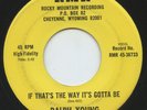Hear- Rare Country 45- Ralph Young- If That's The Way It's Gotta Be- RMR # 36733