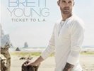 Brett Young **Ticket To L.A. **BRAND NEW RECORD LP VINYL