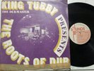 THE DUB MASTER - KING TUBBY PRESENTS THE ROOTS OF DUB LP [ TOTAL SOUNDS ] VG+