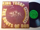 KING TUBBY The Roots Of Dub CLOCKTOWER Roots Reggae Dub LP NY Orig HEAR