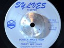 NORTHERN SOUL 45 - PORGY WILLIAMS - LONELY MAN'S HUM /Instrumental VG++ Hear