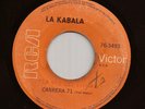 Latin Funk 45 LA KABALA Carrera 71 / Rio de Janeiro en Carnaval RCA  Hear mp3