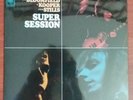 Mike Bloomfield / Al Kooper / Steve Stills ?– Super Session  /  US  / LP