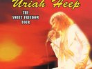 URIAH HEEP - THE SWEET FREEDOM TOUR: LIMITED EDITION ON WHITE VINYL