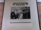 Hammers Rule ?– Spontaneous Human Combustion