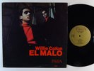 WILLIE COLON EL Malo LP on Fania NM/VG++ mono gold label