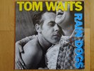Tom Waits – Rain Dogs – Vinyl, LP – Island Rec. – 207 085-620