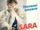 SARA - Toccami Ancora 45 giri 7