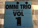 Omni Trio Vol 1 The Deepest Cut Vinyl Moving Shadow