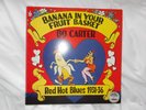 BO CARTER US YAZOO LP ' BANANA IN  YOUR FRUIT BASKET' - MINT VINYL  MINT COVER