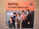 THEM  Mystic Eyes / If You And I Could Be As Two  Decca DL25212  RARER BEAT 