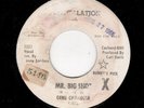 NORTHERN SOUL-GENE CHANDLER-CONSTELLATION 1027-MR. BIG SHOT/I HATE TO BE THE ONE