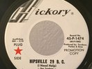 Rare Garage PROMO 45 The Sparkles Hipsville 29 B.C. on Hickory HEAR