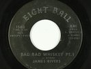 Funk 45 - James Rivers - Bad Bad Whiskey - Eight Ball - mp3