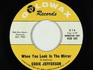 Deep/Northern Soul 45 - Eddie Jefferson - Look In The Mirror - Goldwax - VG+ mp3