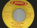DOOWOP R&B - FIVE CHORDS - LOVE IS LIKE MUSIC - HEAR BOTH -1958 JAMIE