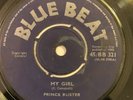 PRINCE BUSTER - My Girl/Fugitive Rare Blue Beat 45/BB321 1965 Original