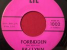 RAY LYNN   FORBIDDEN / THE BREEZE AND I   RARE TEEN DOOWOP 45   LIL' 1002