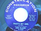 reduced northern soul DEE CLARK.THATS MY GIRL.CONSTELLATION.MOD.MOD.SUPERB.