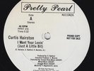Curtis Hairston ?– I Want Your Lovin' (Just A Little Bit (Electro Boogie) PROMO