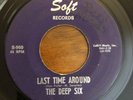 Texas Garage 45 The Deep Six - Last Time Around HEAR  Soft