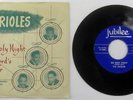 1954 The ORIOLES 45 OH HOLY NIGHT Jubilee 5045 w/SLEEVE never played