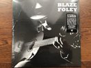 BLAZE FOLEY Sittin' By The Road SEALED 2015 Eliterecords Germany