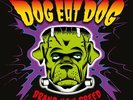 DOG EAT DOG - BRAND NEW BREED