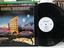 GRATEFUL DEAD From The Mars Hotel GRATEFUL DEAD MFSL-1-172 LP VG++/NM- MFSL